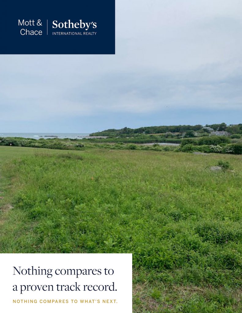 Mott & Chace Sotheby’s International Realty Announces the Highest